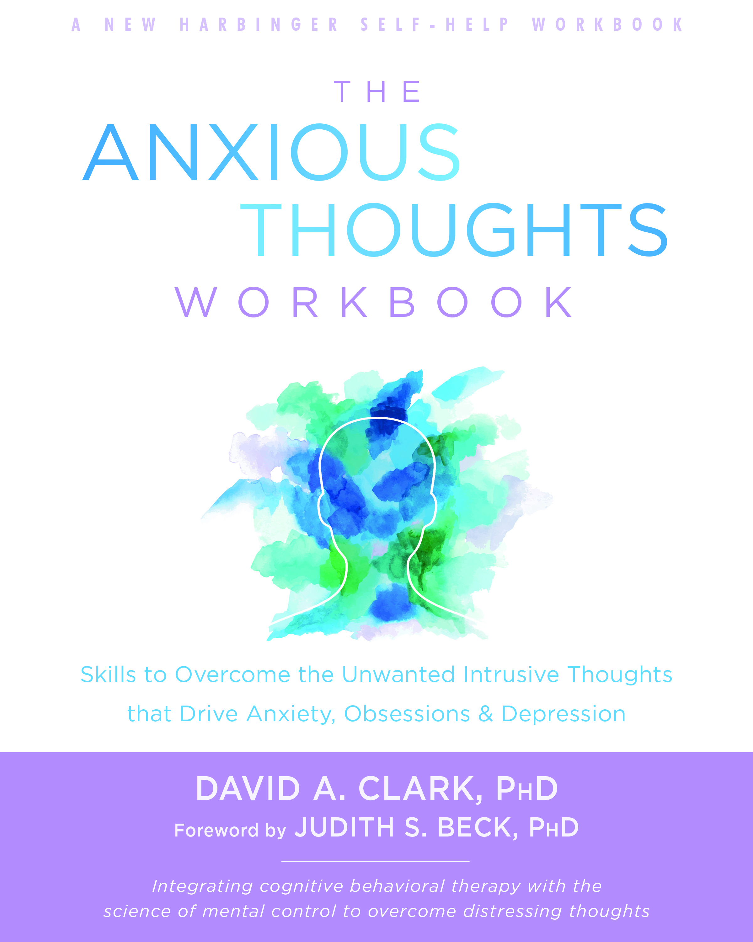 The Anxious Thoughts Workbook