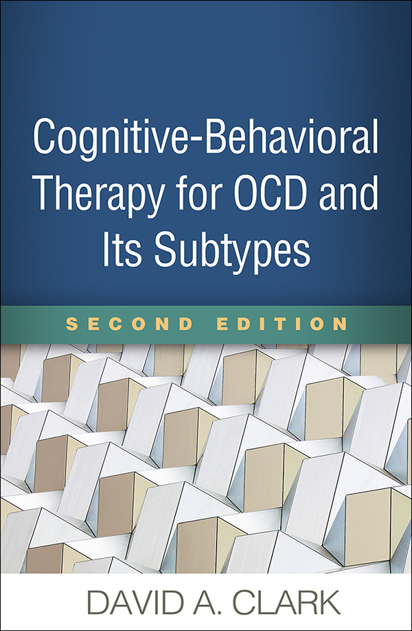 Cognitive-Behavioral Therapy for OCD Second Edition